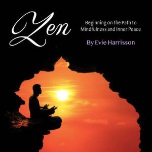 Zen, Evie Harrisson
