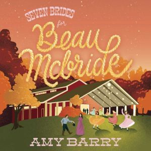 Seven Brides for Beau McBride