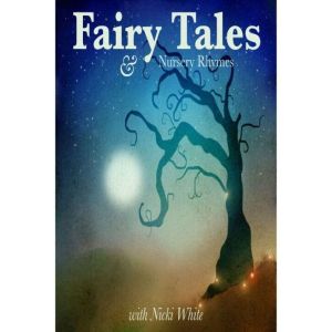 Fairy Tales  Nursery Rhymes, Hans Christian Andersen