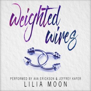 Weighted Wires Handcrafted 2, Lilia Moon