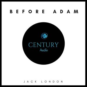 Before Adam, Jack London