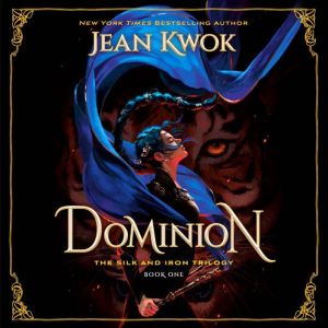 Dominion, Jean Kwok