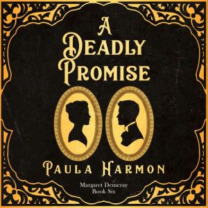 A Deadly Promise, Paula Harmon
