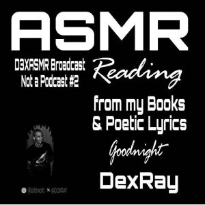 ASMR Reading from my Books  Poetic L..., DexRay