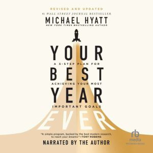 Your Best Year Ever, Michael Hyatt
