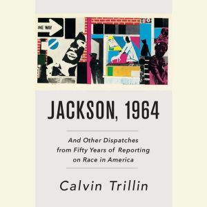 Jackson, 1964, Calvin Trillin
