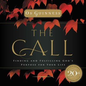 The Call, Os Guinness