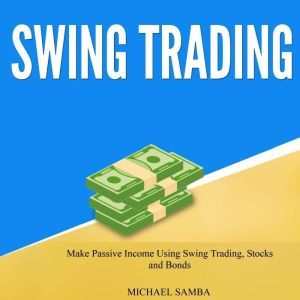 Swing Trading, Michael Samba