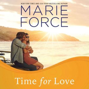 Time for Love, Marie Force