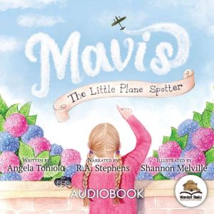 Mavis: The Little Plane Spotter