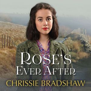 Roses Ever After, Chrissie Bradshaw
