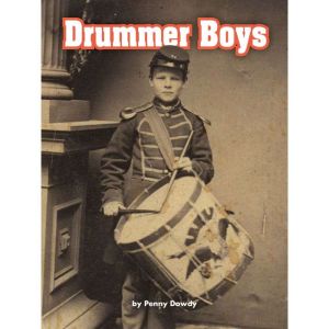 Drummer Boys, Penny Dowdy