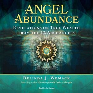 Angel Abundance, Belinda J. Womack