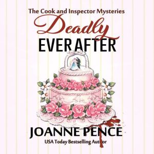 Deadly Ever After, Joanne Pence