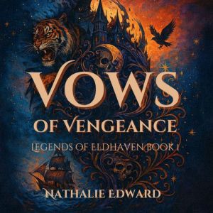 Vows of Vengeance