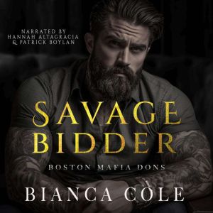 Savage Bidder: A Dark Mafia Auction Romance