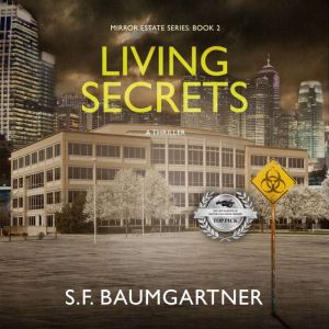 Living Secrets, S.F. Baumgartner