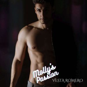 Mollys Passion, Vesta Romero