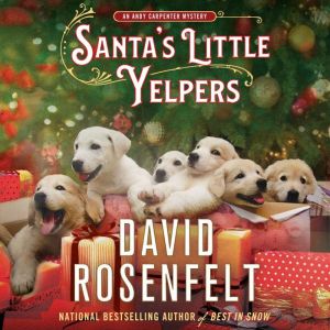 Santas Little Yelpers, David Rosenfelt