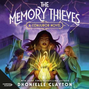 The Memory Thieves (The Conjureverse, #2)