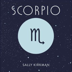 Scorpio, Sally Kirkman