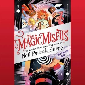The Magic Misfits: The Fourth Suit, Neil Patrick Harris