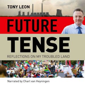 Future Tense, Tony Leon