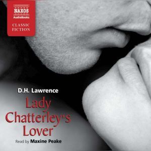 Lady Chatterleys Lover, D.H. Lawrence