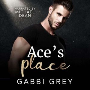 Ace's Place: A Mission City Gay Romance Short Story