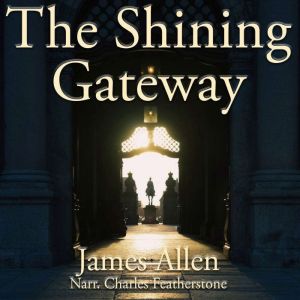 The Shining Gateway