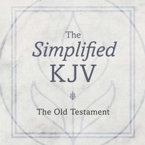 The Old Testament The Simplified KJV..., Barbour Books