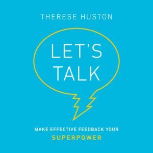 Lets Talk, Therese Huston