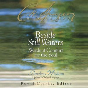 Beside Still Waters, Charles H. Spurgeon