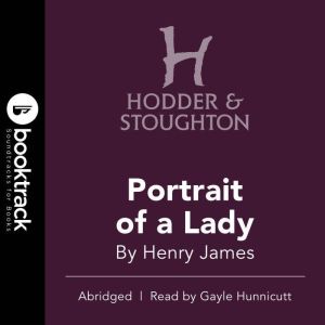Portrait of a Lady  Booktrack Editio..., Henry James