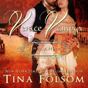 Final Affair Venice Vampyr 2, Tina Folsom