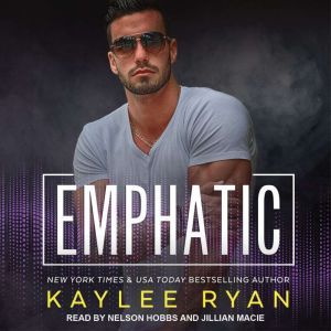 Emphatic, Kaylee Ryan