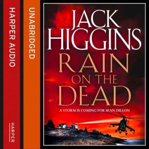 Rain on the Dead, Jack Higgins