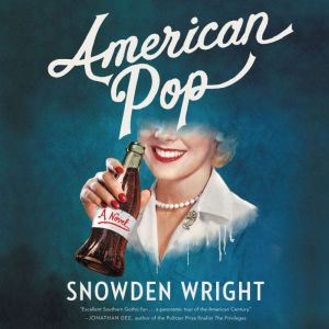 American Pop, Snowden Wright