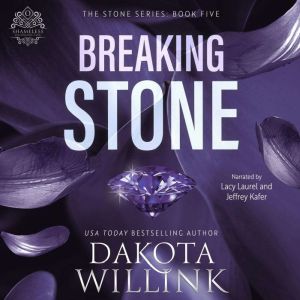 Breaking Stone, Dakota Willink