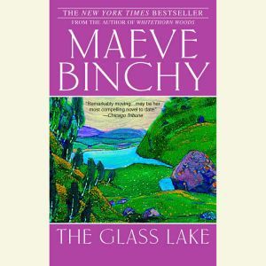 The Glass Lake, Maeve Binchy