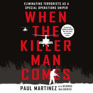 When the Killer Man Comes, Paul Martinez