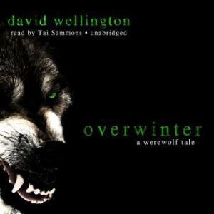 Overwinter, David Wellington