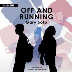 Off and Running, Gary Soto