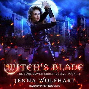 Witch's Blade, Jenna Wolfhart