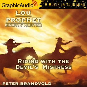 Riding with the Devil's Mistress, Peter Brandvold