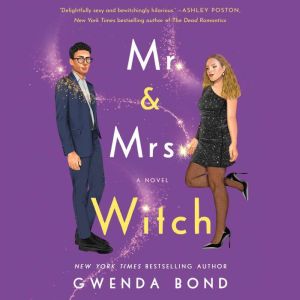 Mr. and Mrs. Witch, Gwenda Bond