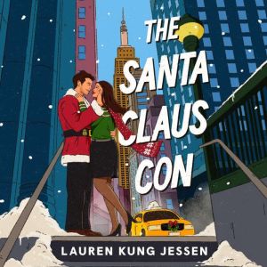 The Santa Claus Con, Lauren Kung Jessen