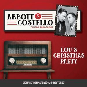 Abbott and Costello Lous Christmas ..., John Grant