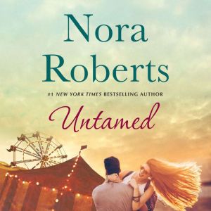 Untamed, Nora Roberts