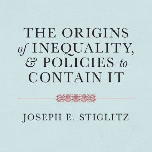 The Origins of Inequality